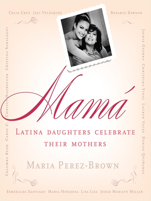 Title details for Mama by Maria Perez-Brown - Available